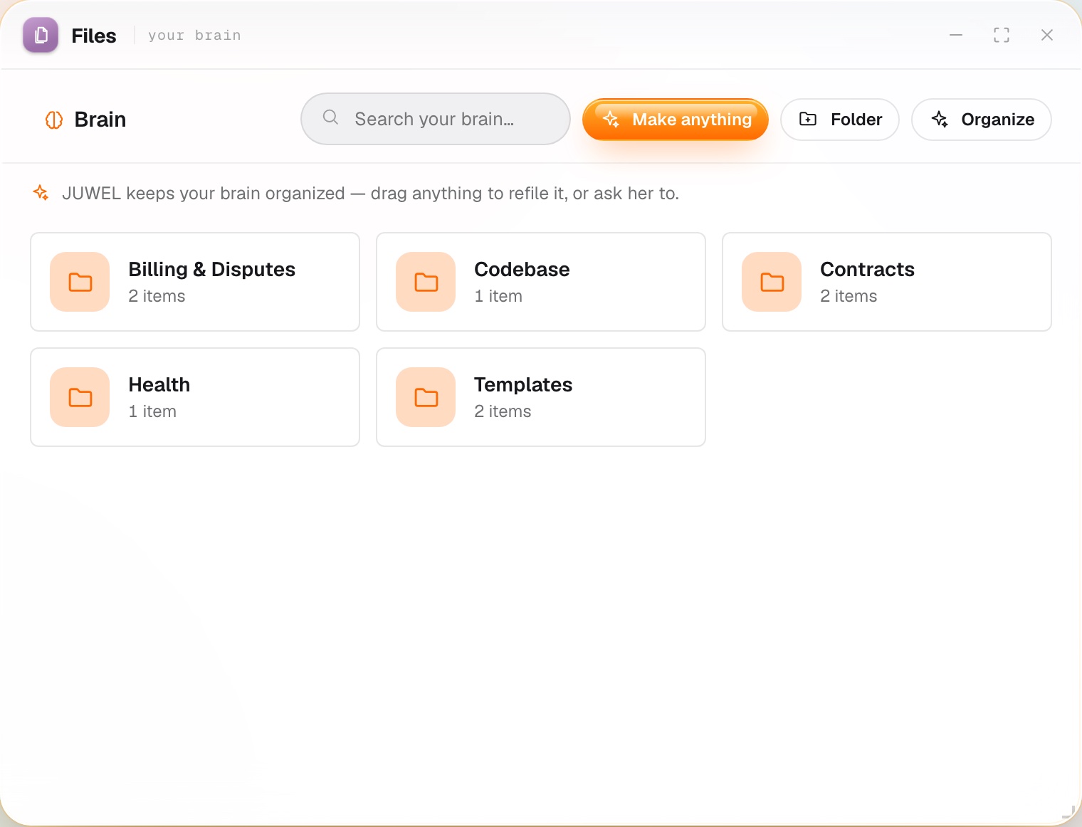Files in JUWEL OS — your whole brain, organized